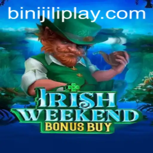 Unlocking the Fun: A Dive into IrishWeekendBonusBuy and the Alluring World of Binijili