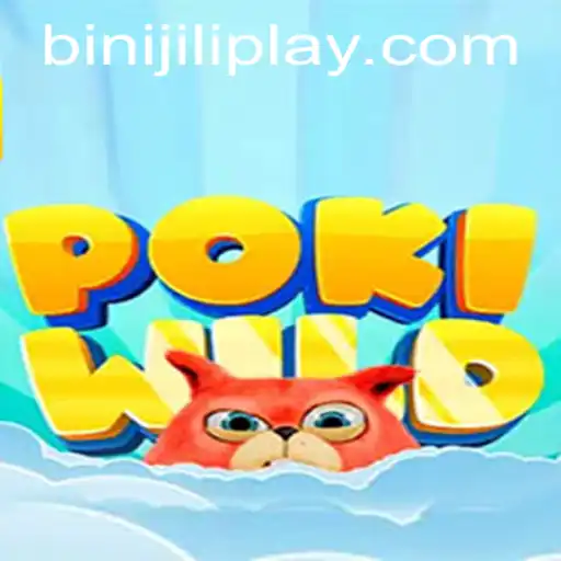 Exploring PokiWild: A Deep Dive into the Binijili Phenomenon