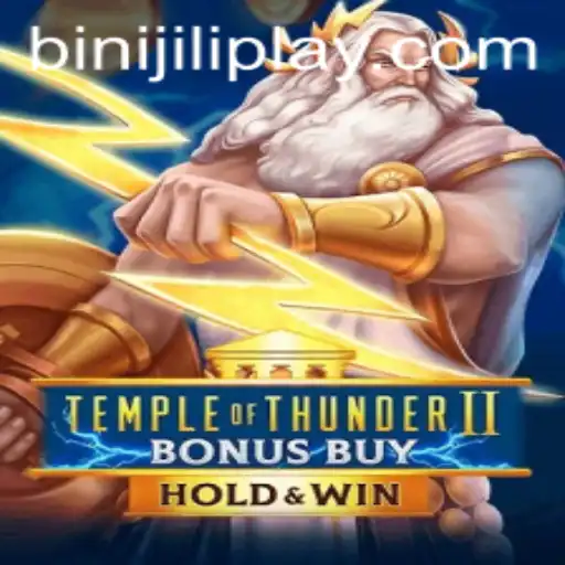 Temple of Thunder II Bonus Buy: An Immersive Gaming Experience with Binijili
